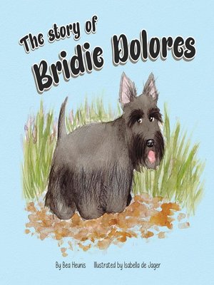 cover image of The Story of Bridie Dolores